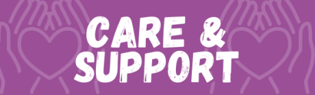Care and Support